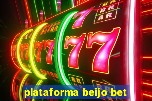 plataforma beijo bet